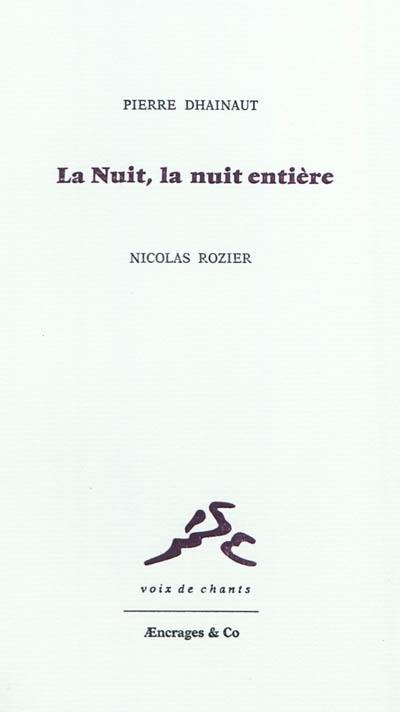 La nuit, la nuit entière