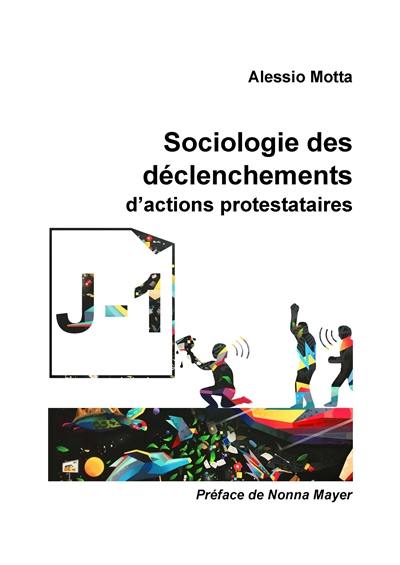 Sociologie des déclenchements d'actions protestataires