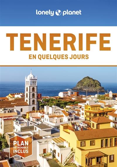 Tenerife en quelques jours