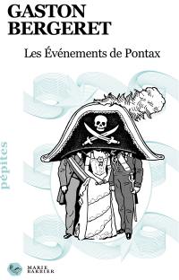 Les événements de Pontax