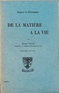 De la matière à la vie