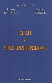 Culture et structures économiques : vers une économie de la diversité ?