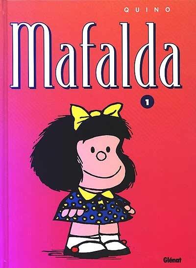 Mafalda. Vol. 1. Mafalda