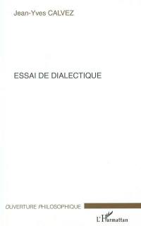 Essai de dialectique