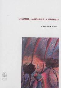 L'homme, l'amour et la musique