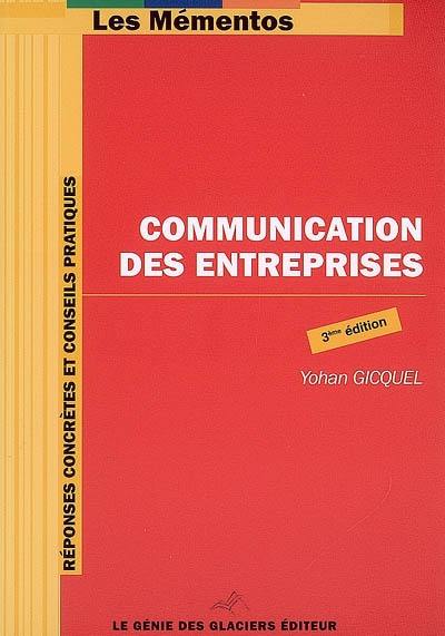 Communication des entreprises : réponses concrètes et conseils pratiques