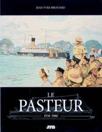 Le Pasteur : 1938-1980