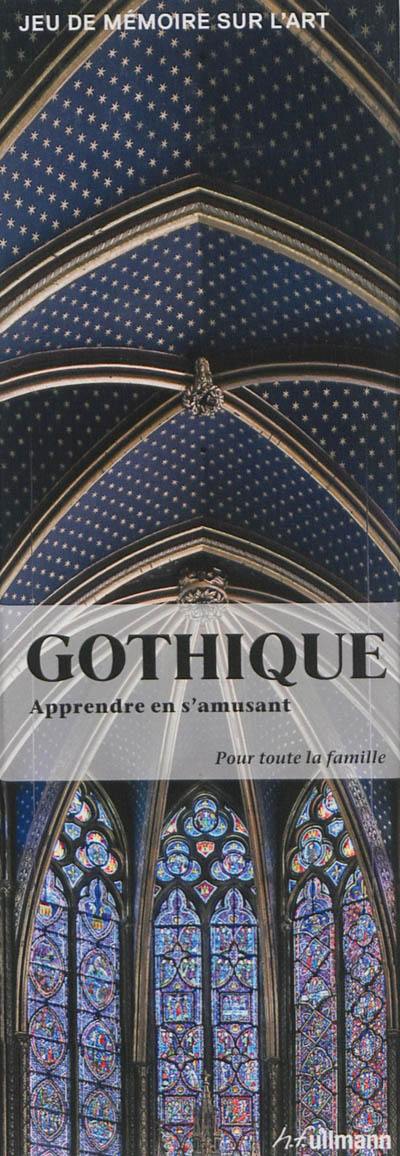 Gothique : jeu de mémoire sur l'art : apprendre en s'amusant pour toute la famille