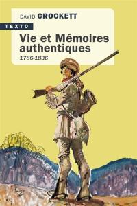 Vies et mémoires authentiques : 1786-1836