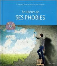 Se libérer de ses phobies