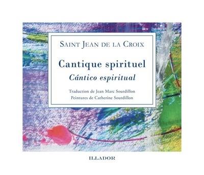 Cantique spirituel. Cantico espiritual