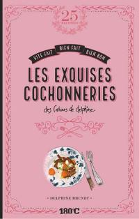 Les exquises cochonneries : des cahiers de Delphine