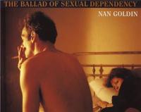 Nan Goldin The Ballad of Sexual Dependency (Paperback)