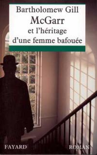 McGarr et l'héritage d'une femme bafouée