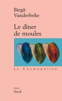 Le dîner de moules : récit