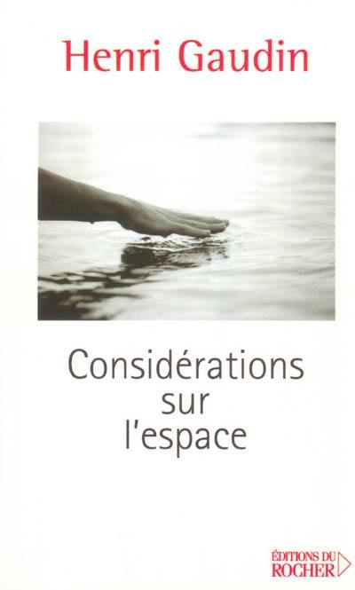 Considérations sur l'espace