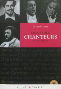 Les grands chanteurs du XXe siècle