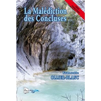 La malédiction des Concluses