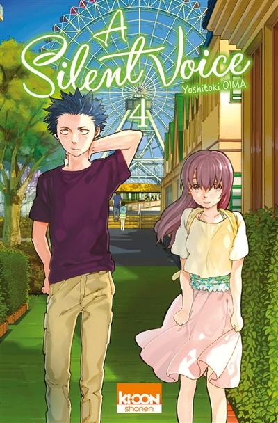 A silent voice. Vol. 4