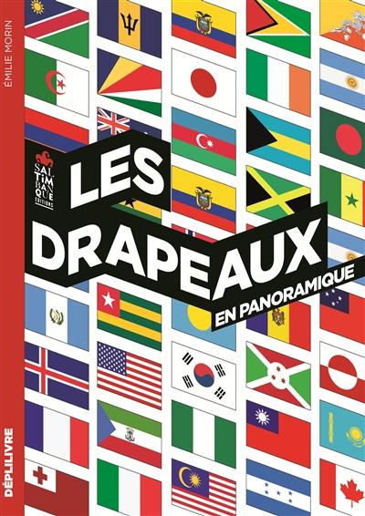 Les drapeaux : en panoramique