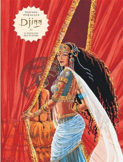 Djinn. Vol. 10. Le pavillon des plaisirs