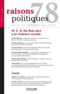 Raisons politiques, n° 78. W.E.B. Du Bois face à la violence sociale