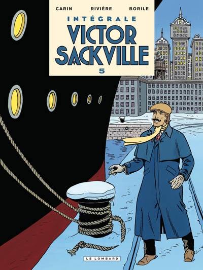 Victor Sackville : intégrale. Vol. 5