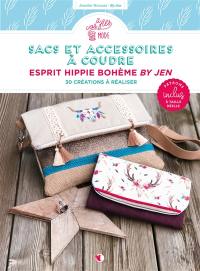 Sacs et accessoires à coudre : esprit hippie bohème by Jen : 30 créations à réaliser