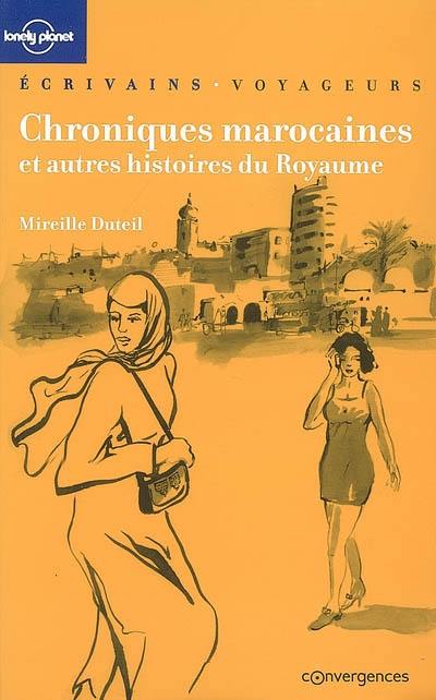 Chroniques marocaines : et autres histoires du royaume