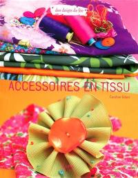 Accessoires en tissu