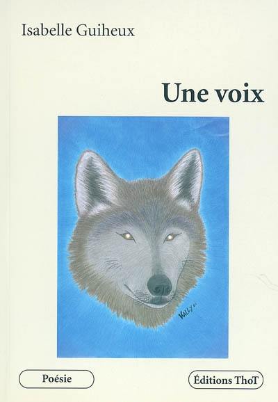 Une voix