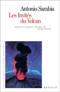 Les invités du volcan