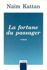 La fortune du passager