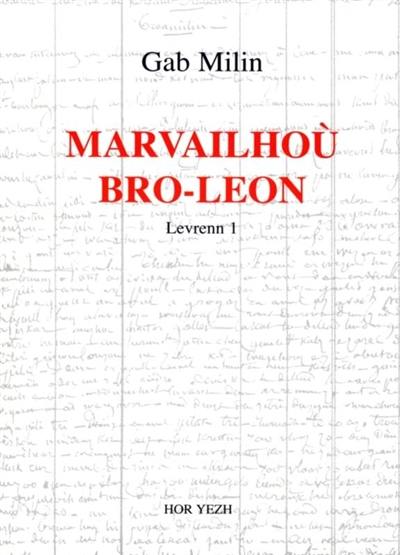 Marvailhoù bro-Leon. Vol. 1