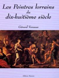 Les peintres lorrains du XVIIIe siècle