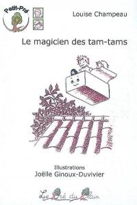 Le magicien des tam-tams