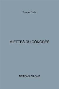 Miettes du congrès