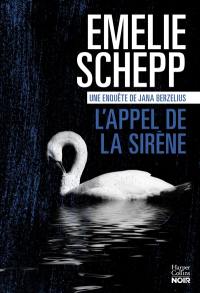 Jana Berzelius. L'appel de la sirène