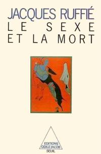 Le Sexe et la mort