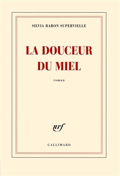 La douceur du miel