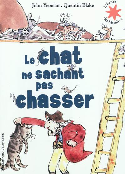 Le chat ne sachant pas chasser