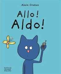 Allo ! Aldo !