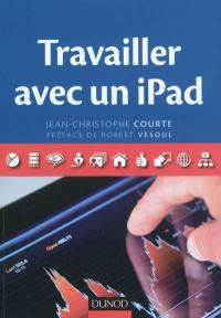 Travailler avec un iPad