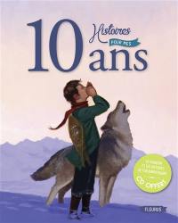 10 histoires pour mes 10 ans