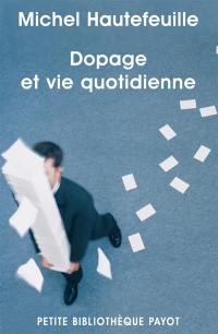 Dopage et vie quotidienne