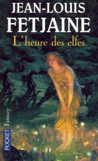 L'heure des elfes