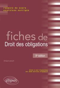 Fiches de droit des obligations : rappels de cours et exercices corrigés