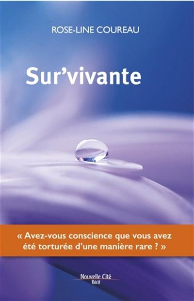 Sur'vivante : récit