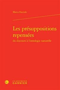 Les présuppositions repensées du discours à l'ontologie naturelle