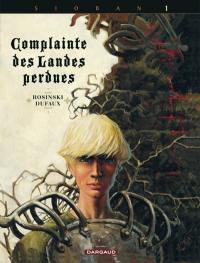 Complainte des landes perdues. Sioban. Vol. 1